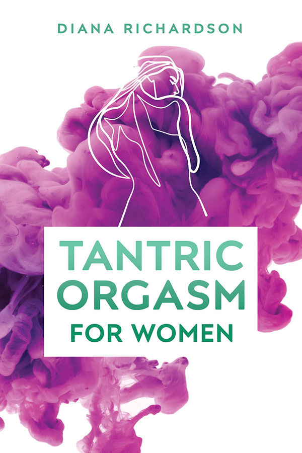 The Book "Tantric orgasm for woman" a fundamental work for woman to explore a new sexuality.
